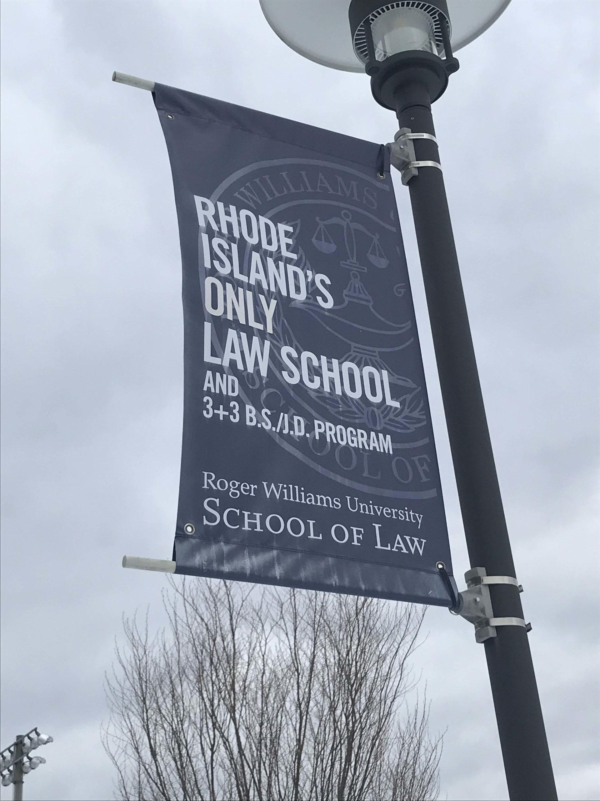 Roger Williams University school of law lamp post banner