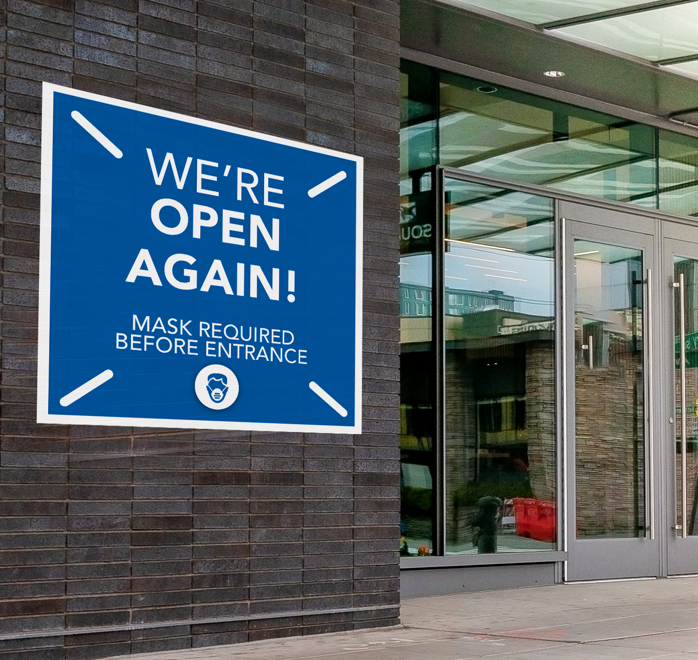 we're open again mask required outdoor wall sign 