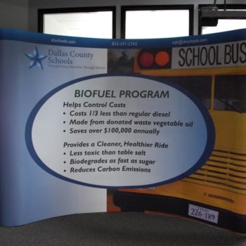 Dallas Country Schools biofuel program trade show display