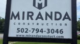 A custom made business sign for Miranda Construction.