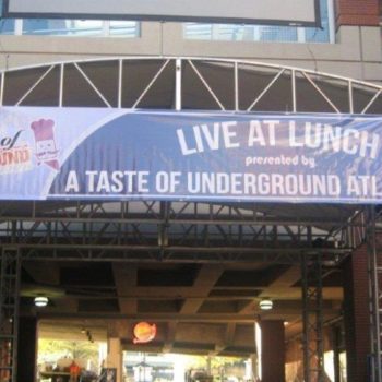 Large banners at Underground Atlanta