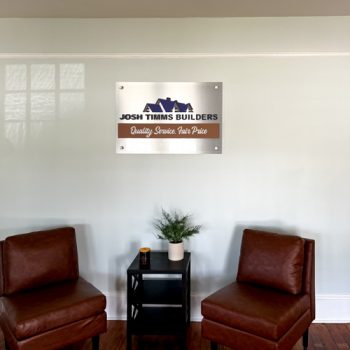 Acrylic and acm logo display in lobby of Josh Timms Builders in Woodruff, SC
