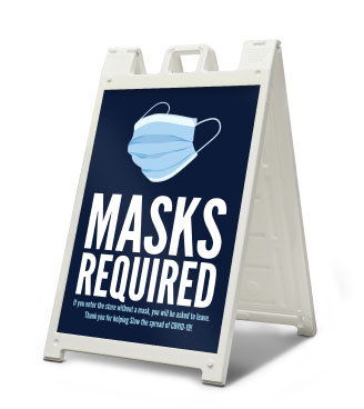 Masks Required A-Frame with (2) 24"x36" Coroplast Signs