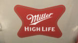 Miller High Life decal