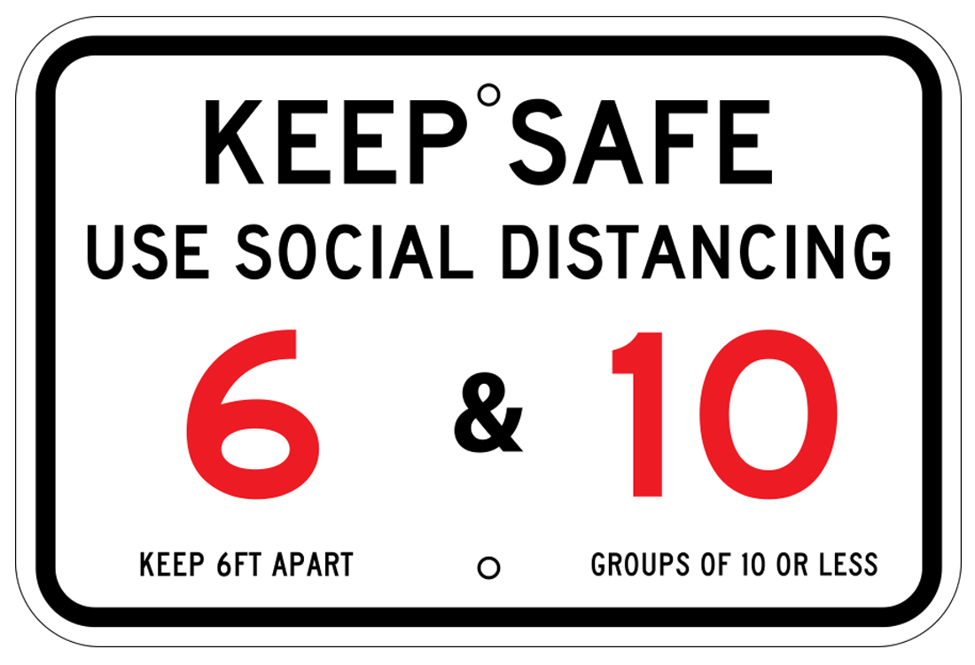 Keep Safe Social Distancing Sign 18x12"