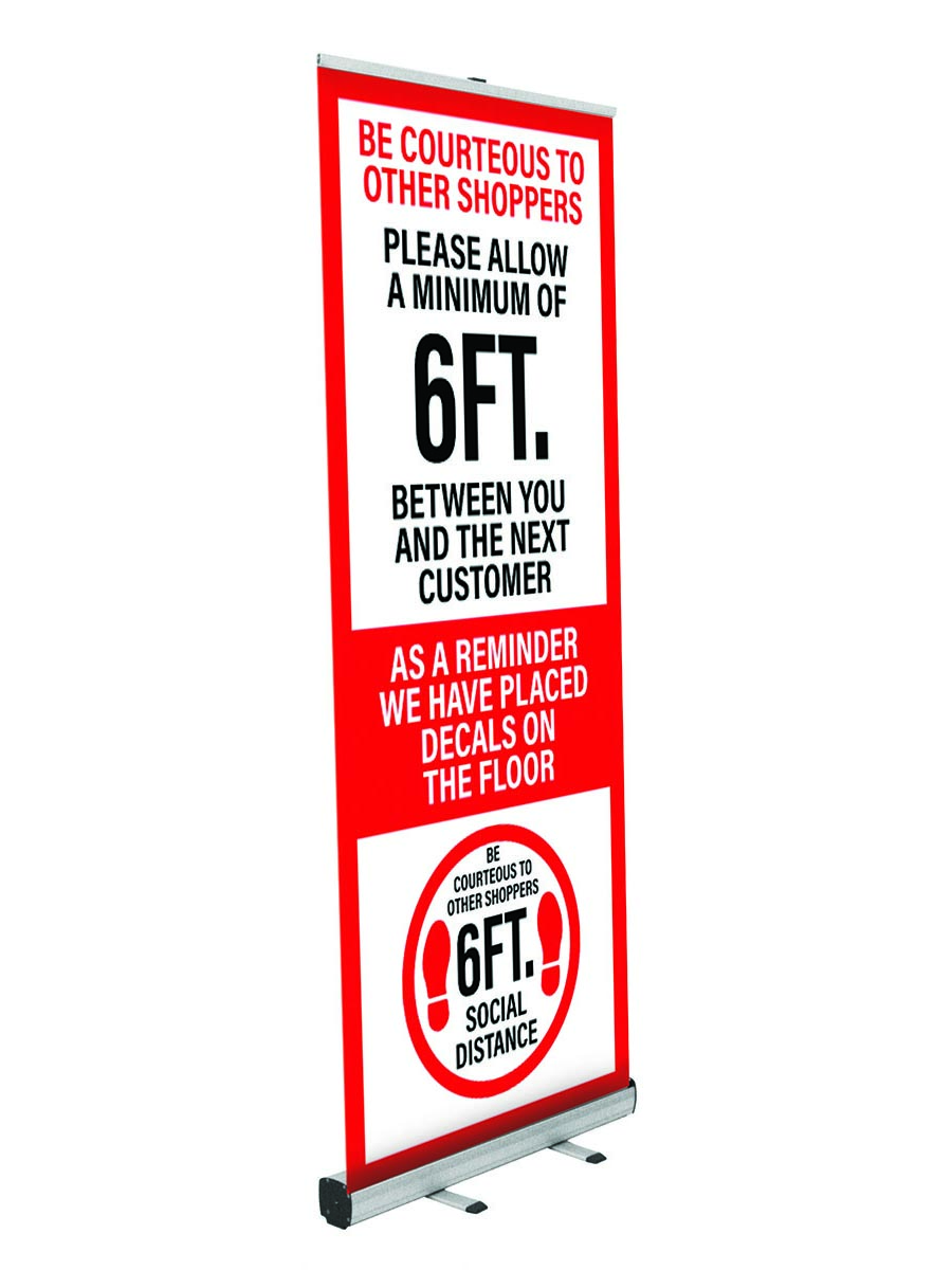 BANNER STAND-Social Distance Pop Up Banner 31.5"x78"-includes retractable banner with stand