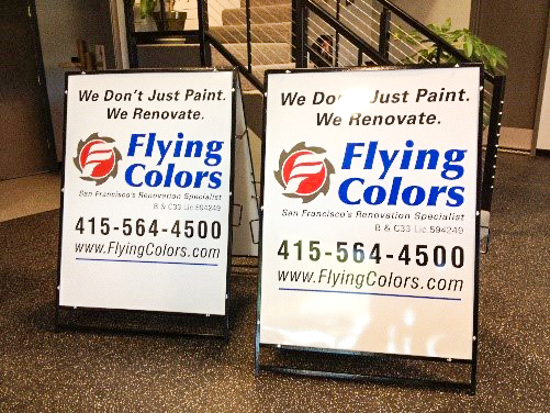 Flying Colors renovation a-frame sign