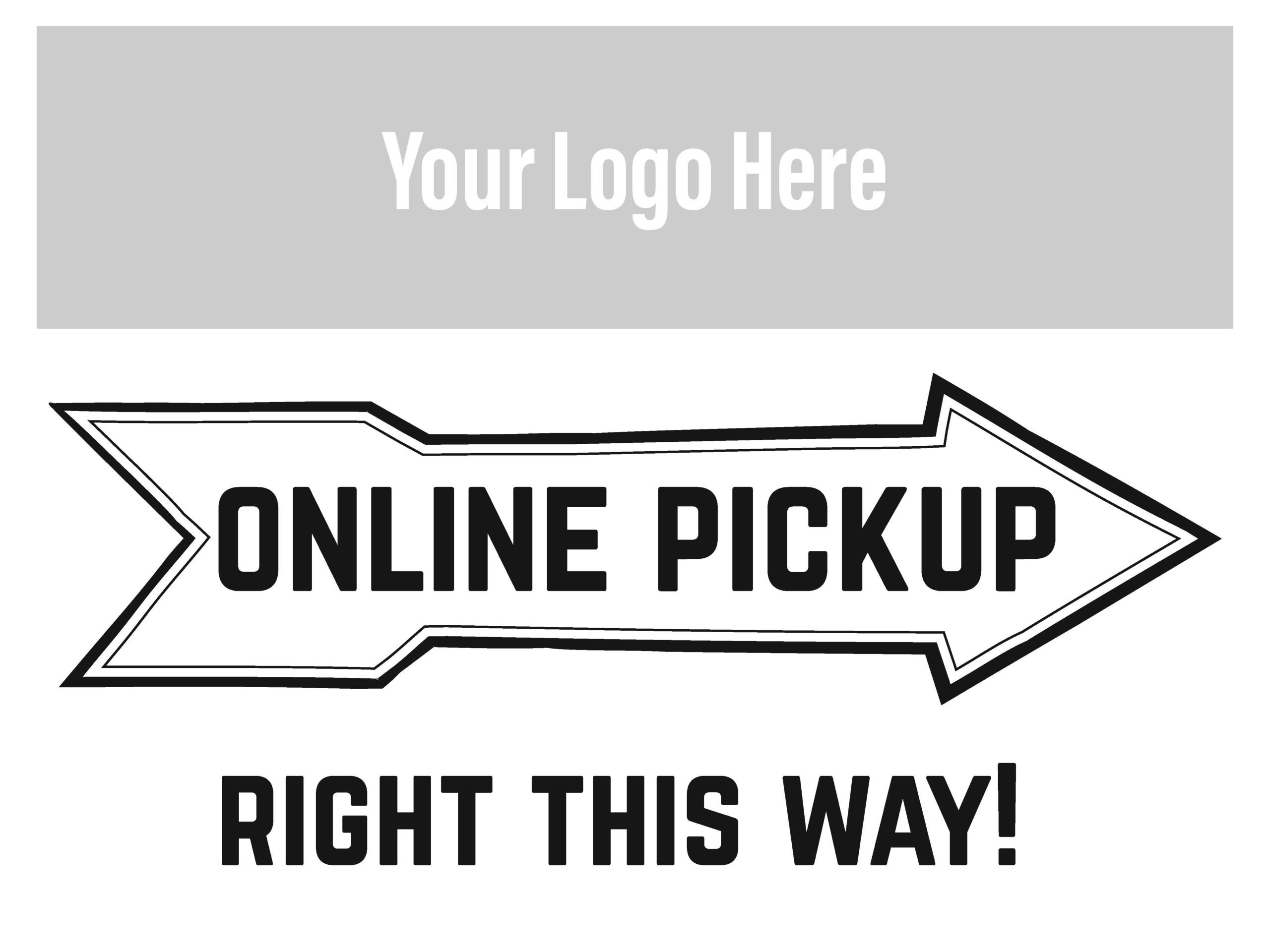 Online Pickup - Storefront Sign 24x18"