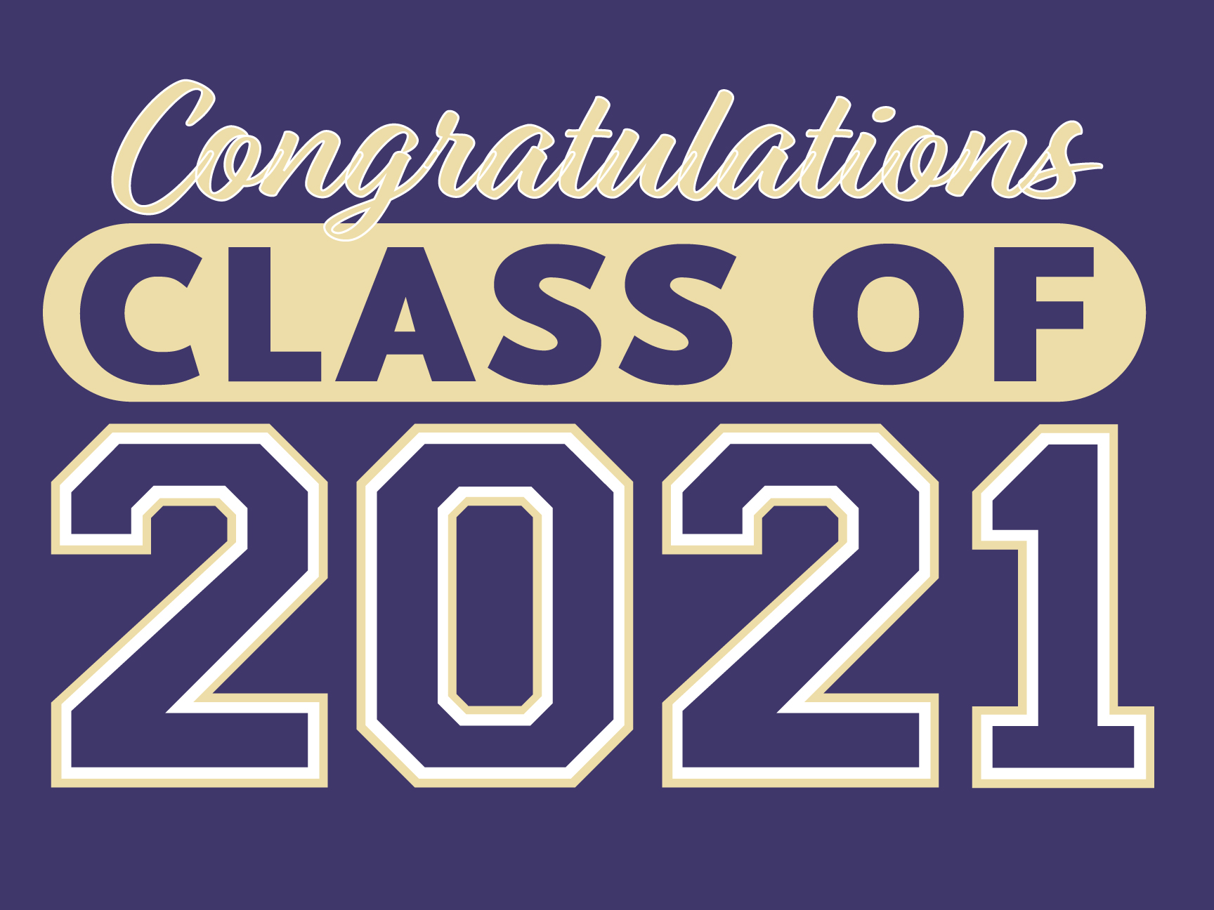 Class of 2021 Yard Sign 18x24" Purple and Gold w/background (Single Sided)