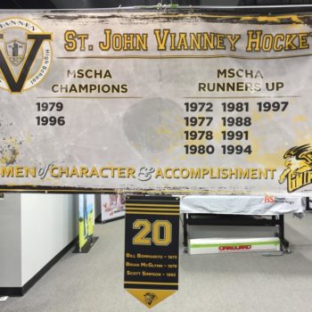 Championship banner for the St. John Vianney Hockey Team 