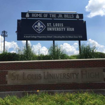 St. Louis University High custom outdoor signage