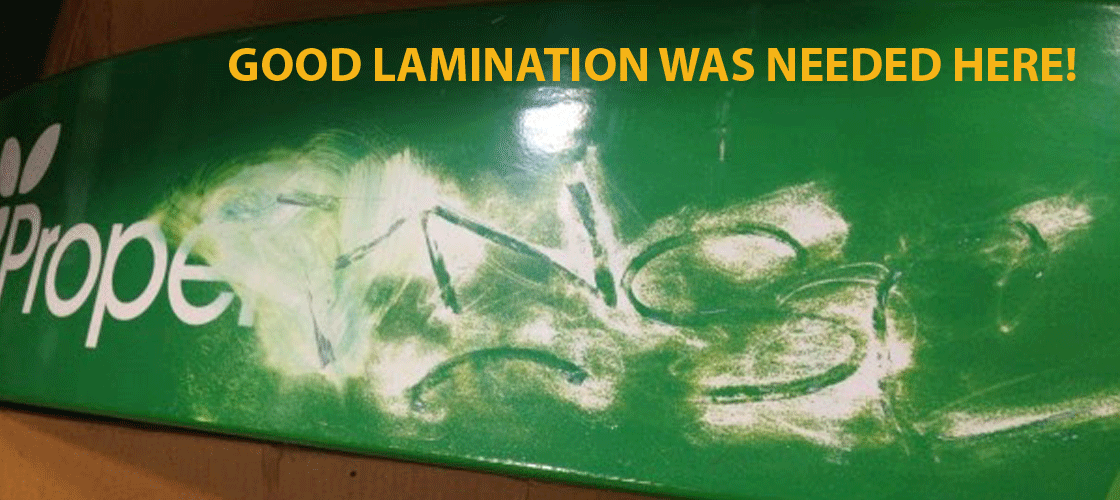 Needed good lamination