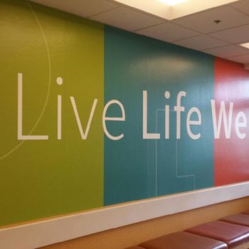 Live Life Well wall graphic