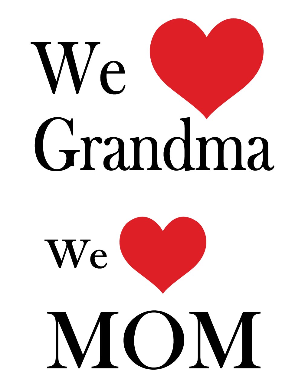 MDLL  - 24" x 18" We Love Mom / We Love Grandma 2 of Each Image
