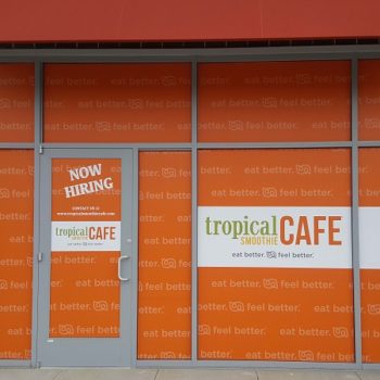 Tropical smoothie cafe front entrance wall and door printed decals