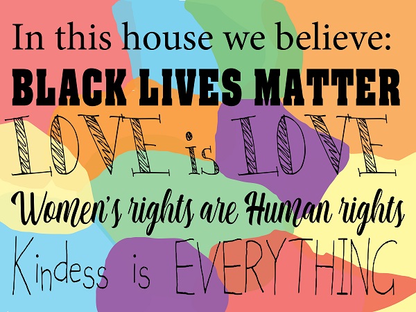 18" x 24" coroplast sign (Black Lives Matter MultiColor)