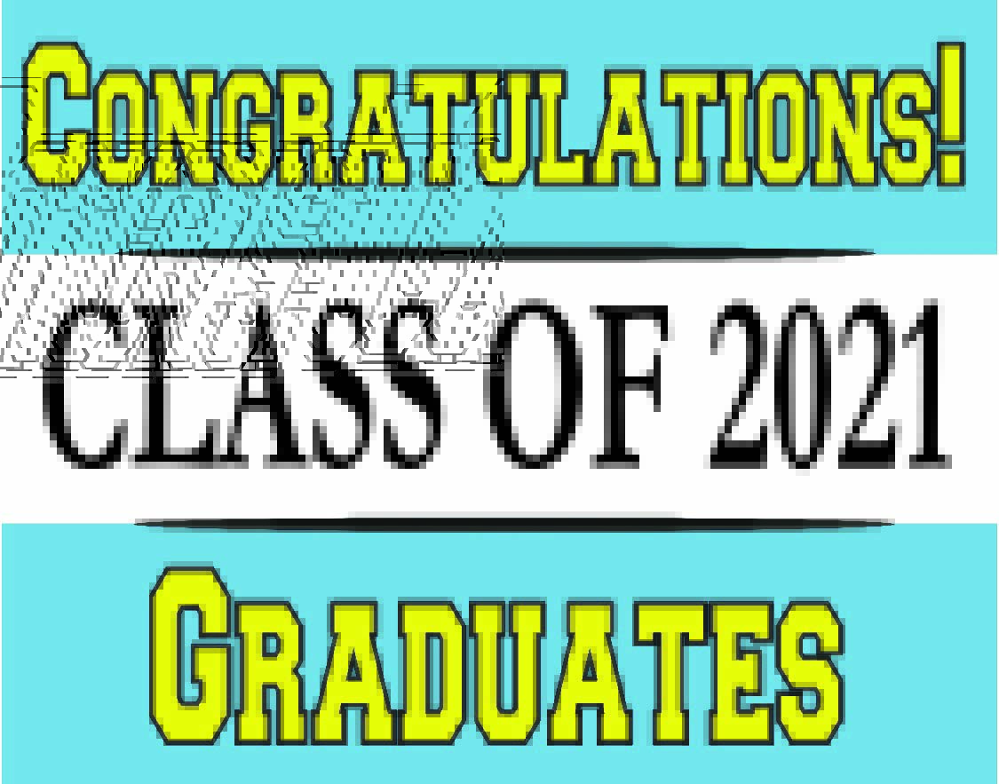 Class of 2021 (blue 1) Sign (Coroplast) single-sided 24" x 30"   