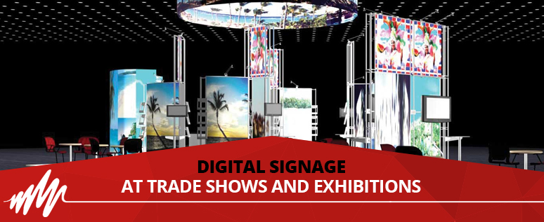 Digital signage at trade shows and exhibitions