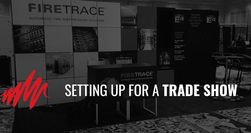 Setting up for a Trade Show