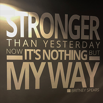 britney spears quote on a wall