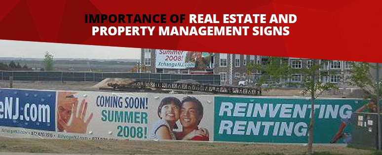 The Importance of Real Estate and Property Management Signage