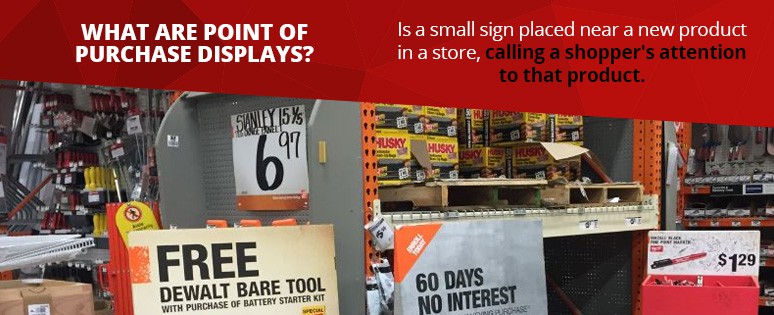 What are point of purchase displays?