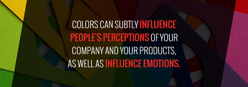 Colors Can Influence People's Perceptions and Emotions