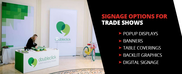 Signage Options For Trade Shows