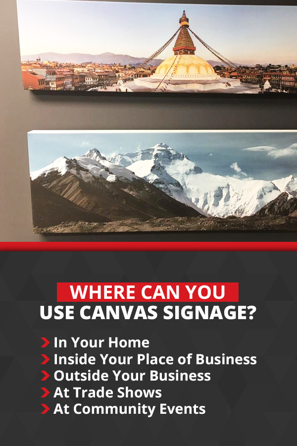 Where Can You Use Canvas Signage?