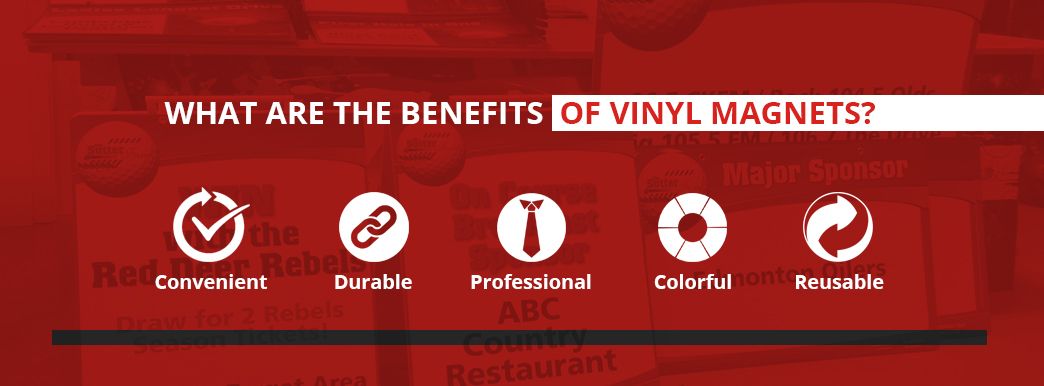 Benefits of Vinyl Magnets