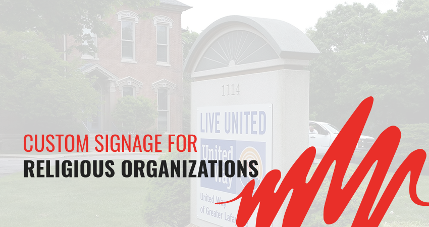 Custom Signage for Religious Organizations