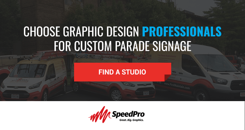Choose graphic design professional for custom parade signage.