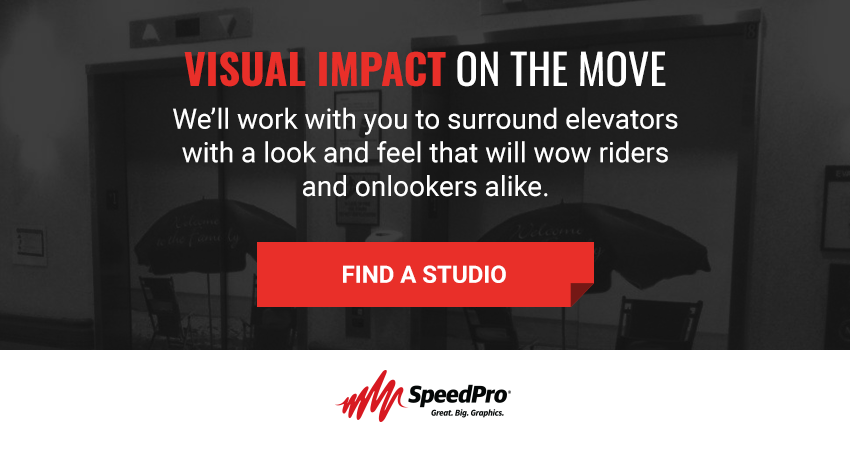 We'll work with you to surround elevators with a look and feel that will wow riders and onlookers alike. Find your local SpeedPro.