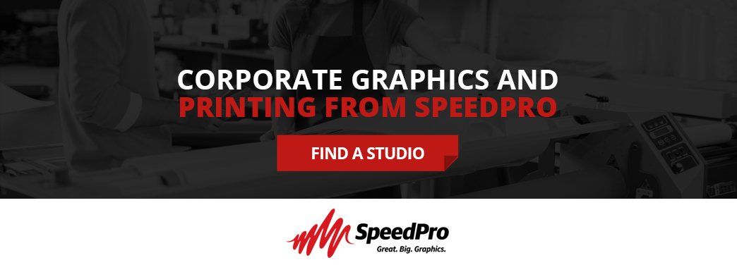 Corporate Graphics and Printing from SpeedPro. Find a Studio.