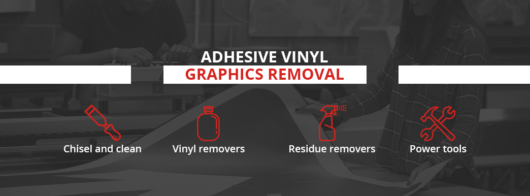 Adhesive Vinyl Graphics Removal