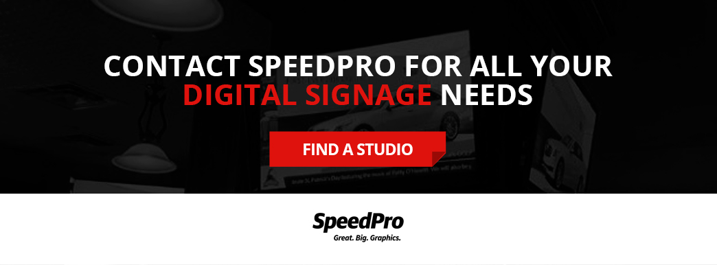 Contact SpeedPro for all your digital signage needs.