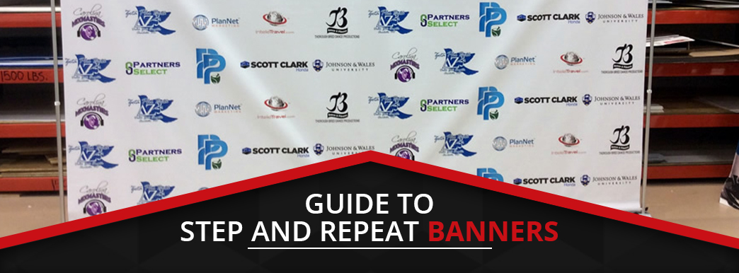 Guide to Step and Repeat Banners
