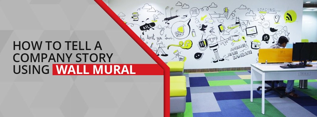 How to Tell a Company Story Using a Wall Mural