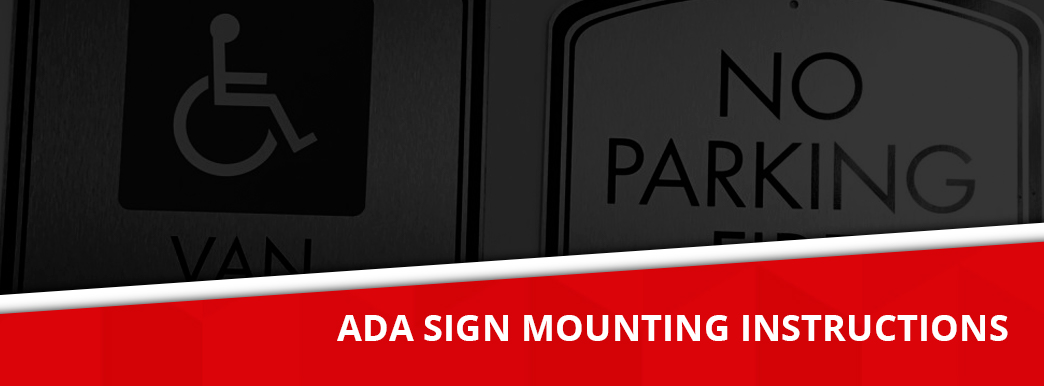 Ada Sign Mounting Instructions