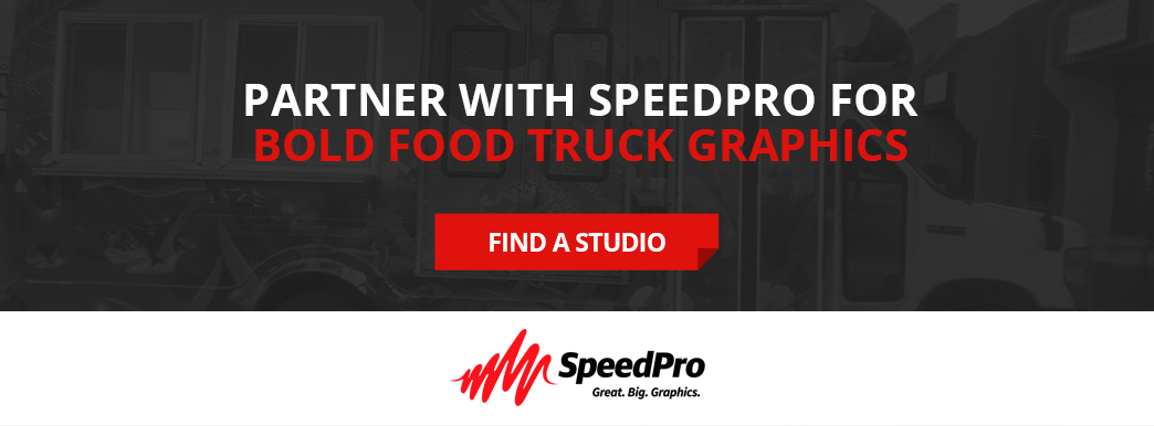  Partner with SpeedPro for bold food truck graphics.