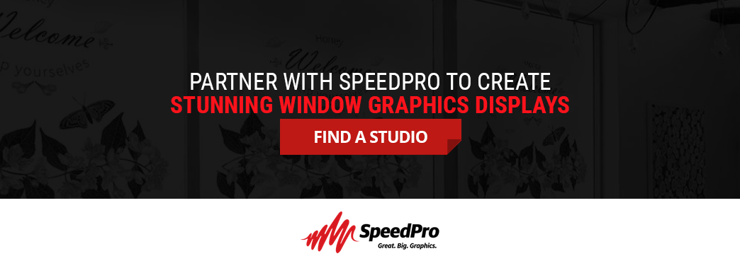 Partner with SpeedPro to create stunning window graphic displays.