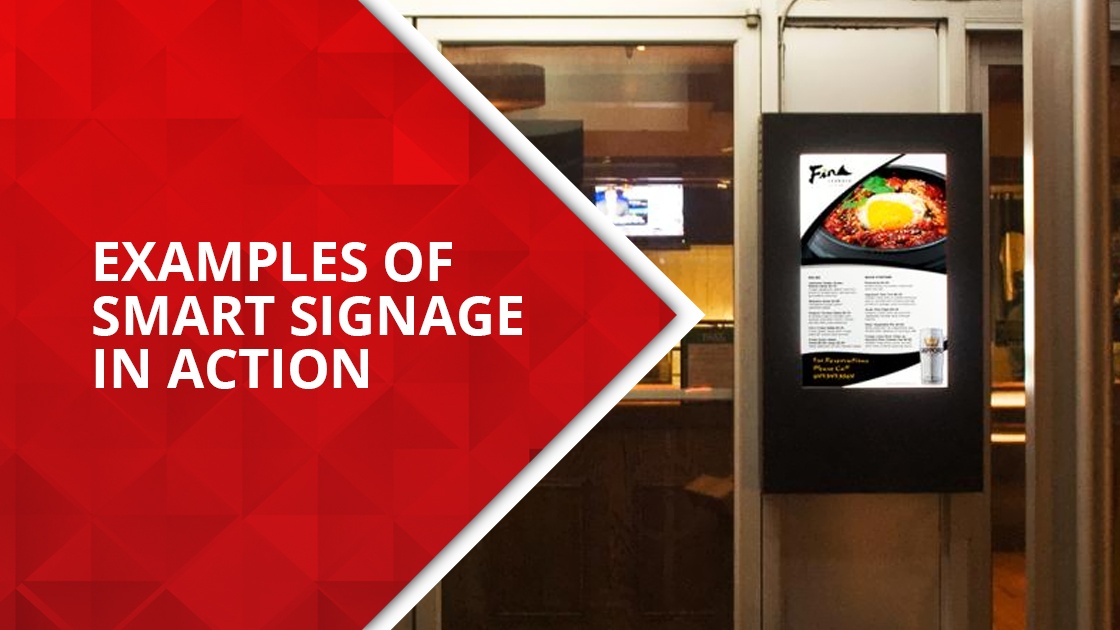Examples of Smart Signage in Action