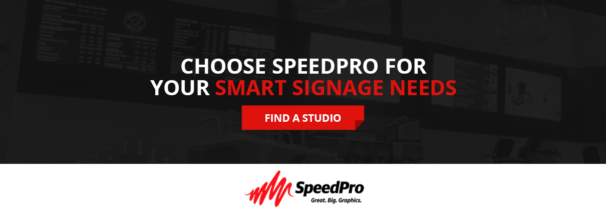 Choose SpeedPro for Your Smart Signage Needs