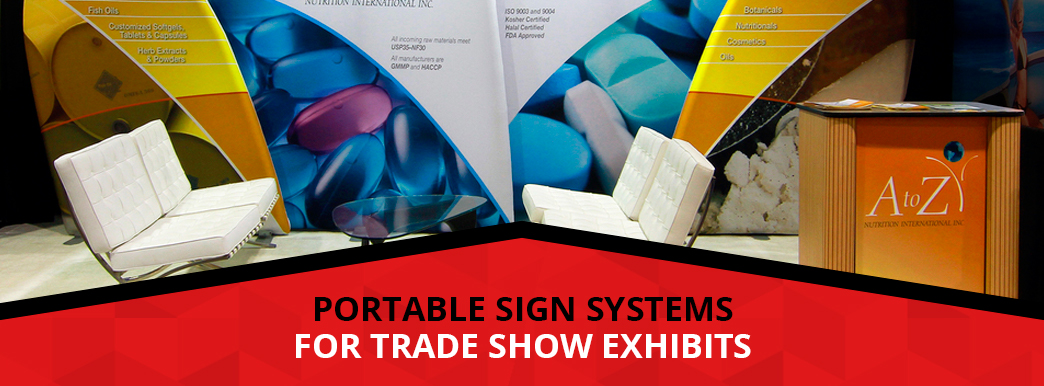 Portable Sign Systems for Trade Shows