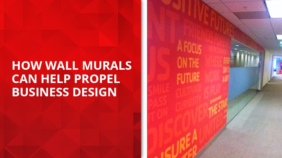 How Wall Murals Can Help Propel Business Design