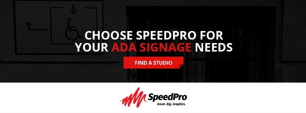 Choose SpeedPro for Your ADA Signage Needs
