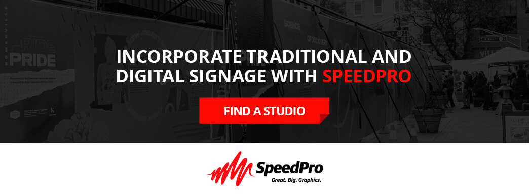 Incorporate signage into your business with SpeedPro. Find a Studio.