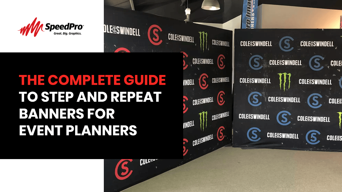 The Complete Guide to Step and Repeat Banners for Event Planners