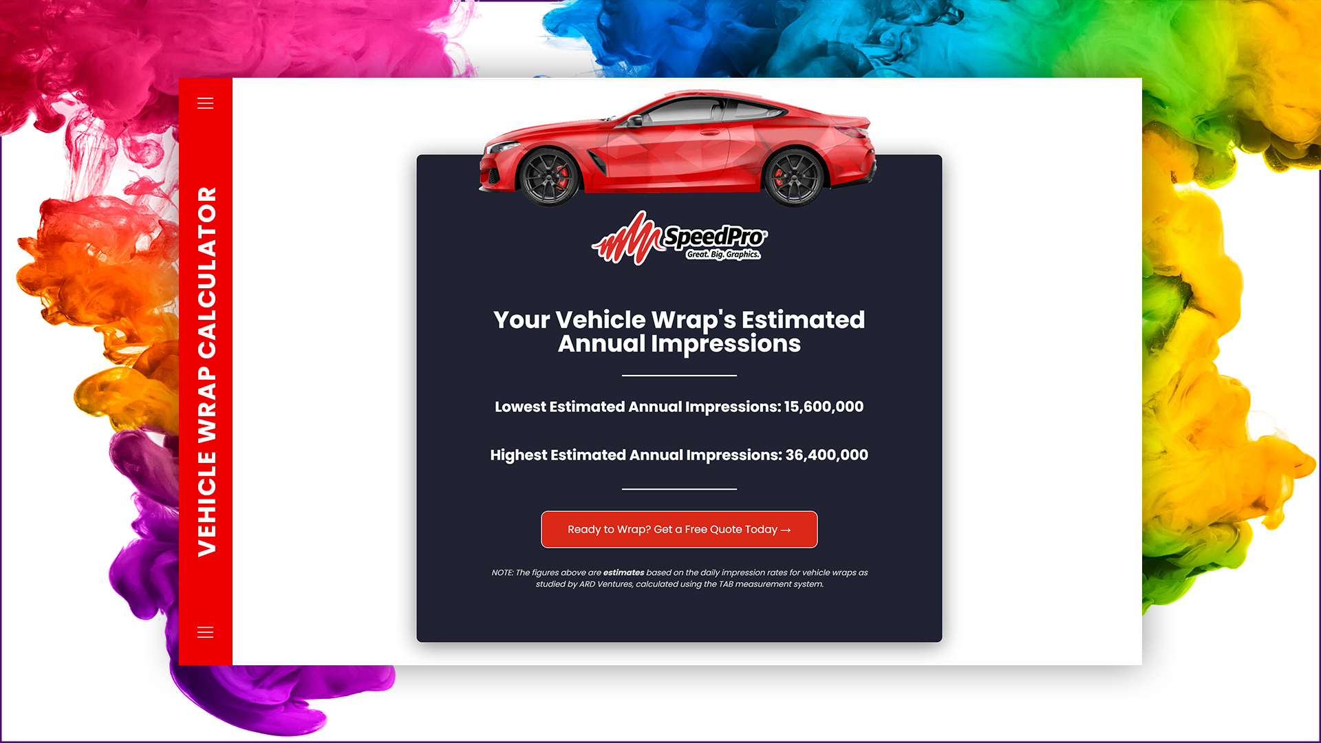 Vehicle Wrap Calculator by SpeedPro Calculate Your Annual Impressions